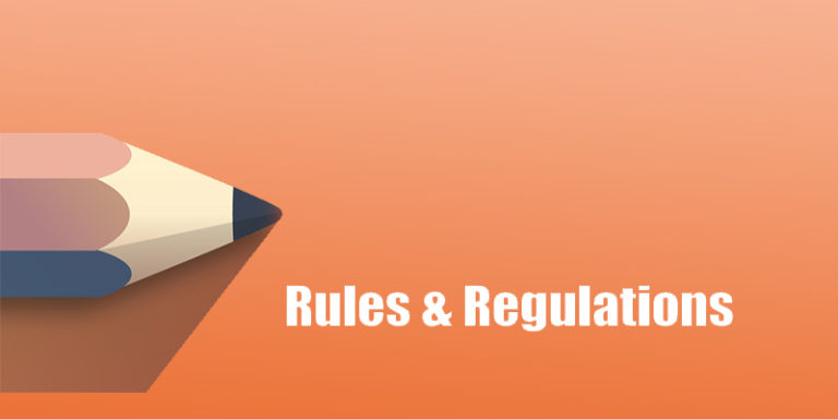 Rules & Regulation